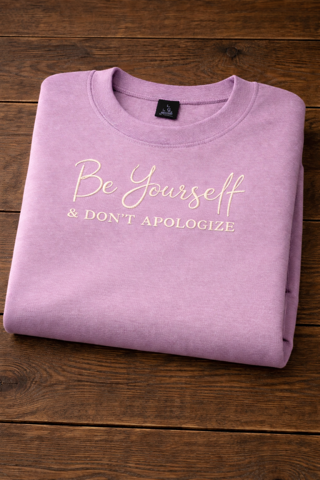 Be Yourself & Don't Apologize - Gildan Softstyle Adult Crewneck Sweatshirt