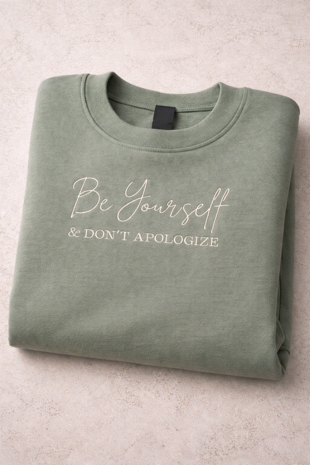Be Yourself & Don't Apologize - Gildan Softstyle Adult Crewneck Sweatshirt