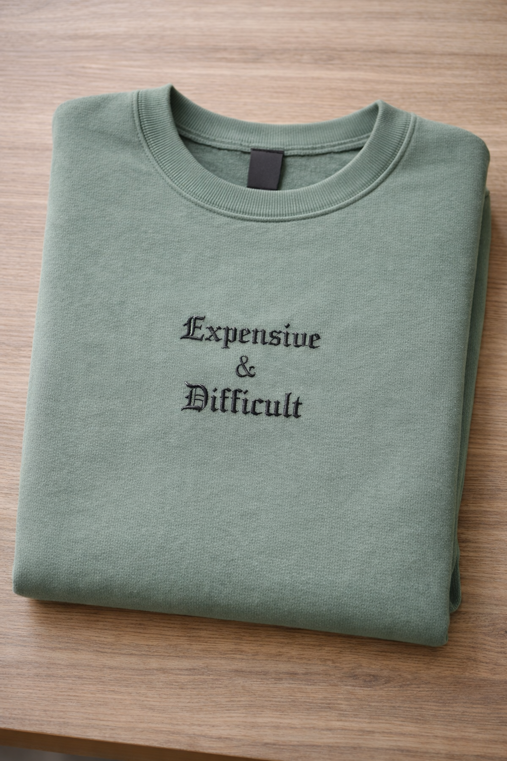 Expensive & Difficult - Gildan Softstyle Adult Crewneck Sweatshirt